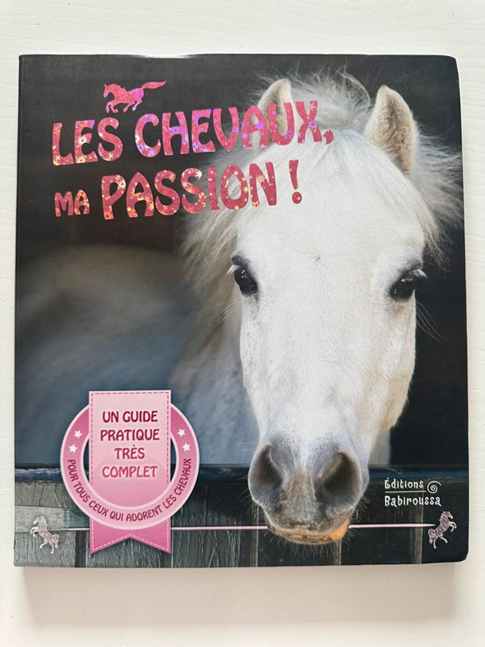 Livre les Chevaux, ma passion