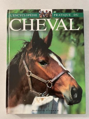 L'encyclopédie pratique du cheval