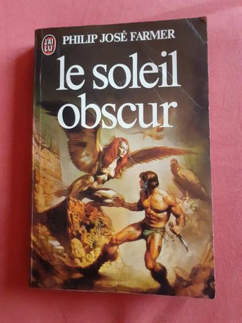 Le soleil obscur - Philip Jose Farmer