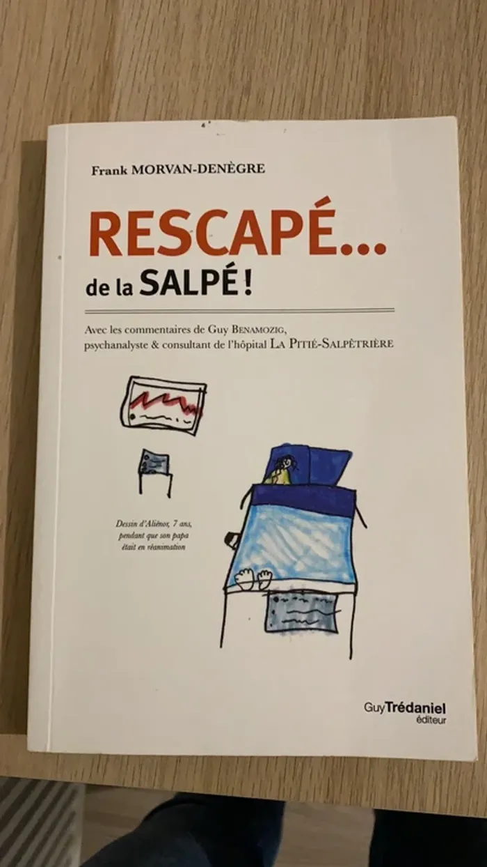 Livre Rescapé de la Salpé!