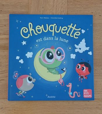 Chouquette est dans la lune - mes p'tits albums - Auzou
