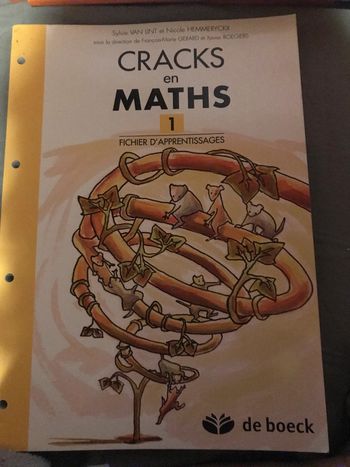 Craks en Maths 1 - Fichier d'apprentissages - De Boeck