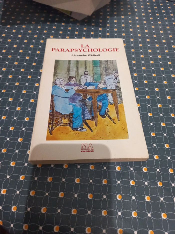Livre la parapsychologie Alexandre Widhoff