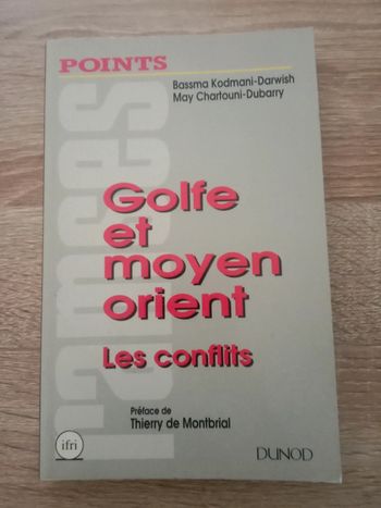 * Kodmani-Darwish / Chartouni-Dubarry - Golfe et moyen orient les conflits