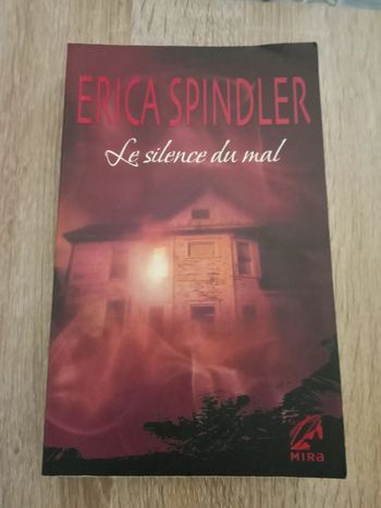 Erica Spindler - Le silence du mal