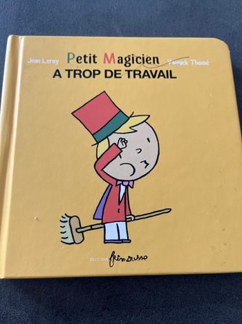 Livre bébé petit magicien à trop de travail
