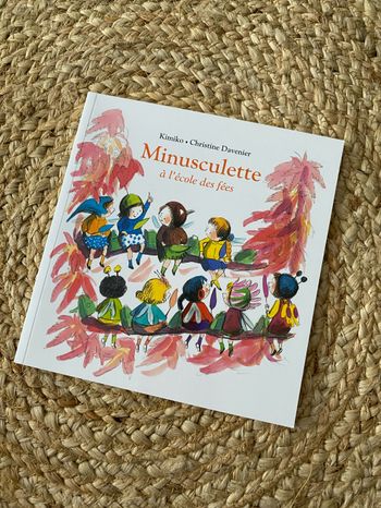 Livre « Minusculette a l’école des fées »