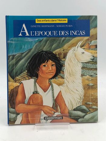 Livre à l’époque des Incas Casterman