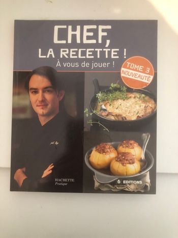 Chef la  recette ! Tome 3 - Cyril Lignac