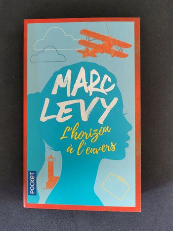 L'horizon à l'envers - Marc Levy