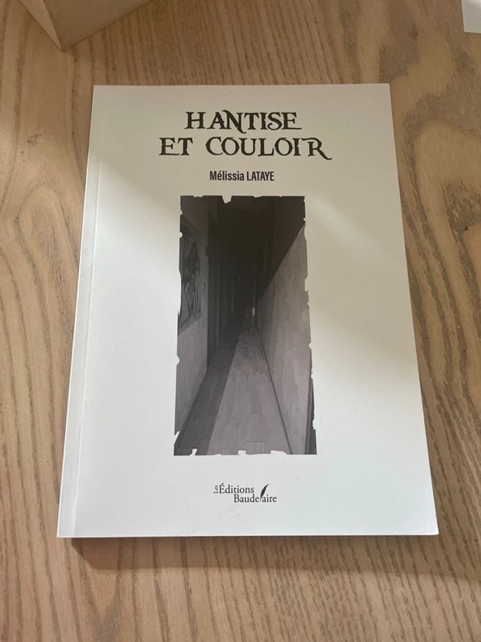 Hantise et couloir