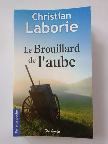 Christian Laborie - Le brouillard de l'aube