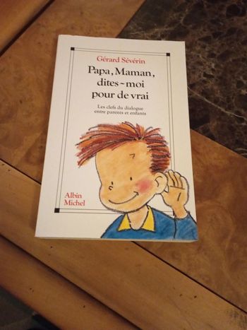 Papa, maman dites-moi pour de vrai