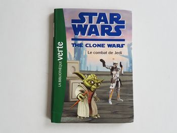 Livre Star Wars The Clone Wars Le Combat de Jedi  La Bibliothèque Verte 14