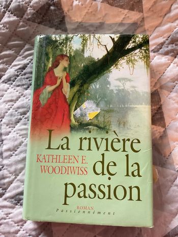 # la rivière de la passion Kathleen E Woodiwiss