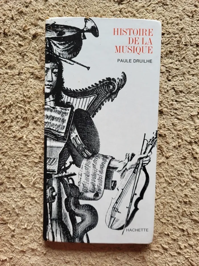 Livre "Histoire de la musique" de Paule Druilhe