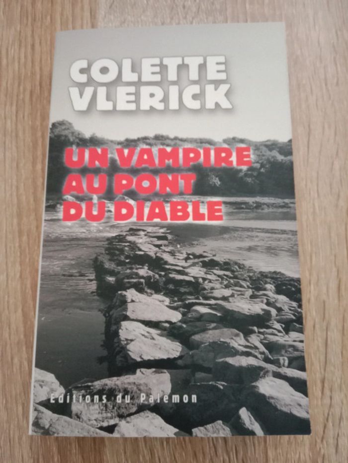 Colette Vlerick 🪅 Un vampire au pont du diable - photo numéro 1