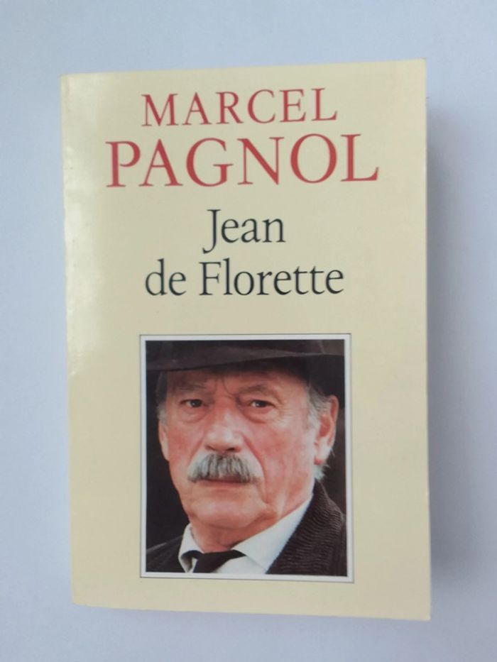Marcel Pagnol - Jean de Florette