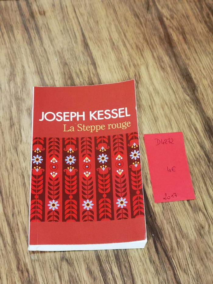 D4272 - livre "La steppe rouge" de Joseph Kessel