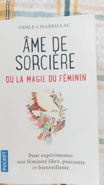 Ame de sorcière ou la magie au féminin