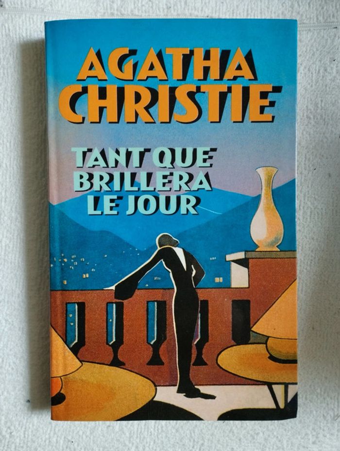 Tant que brillera le jour