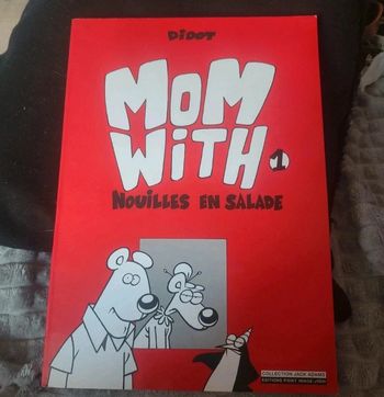 Mom with 1. Nouilles en salade