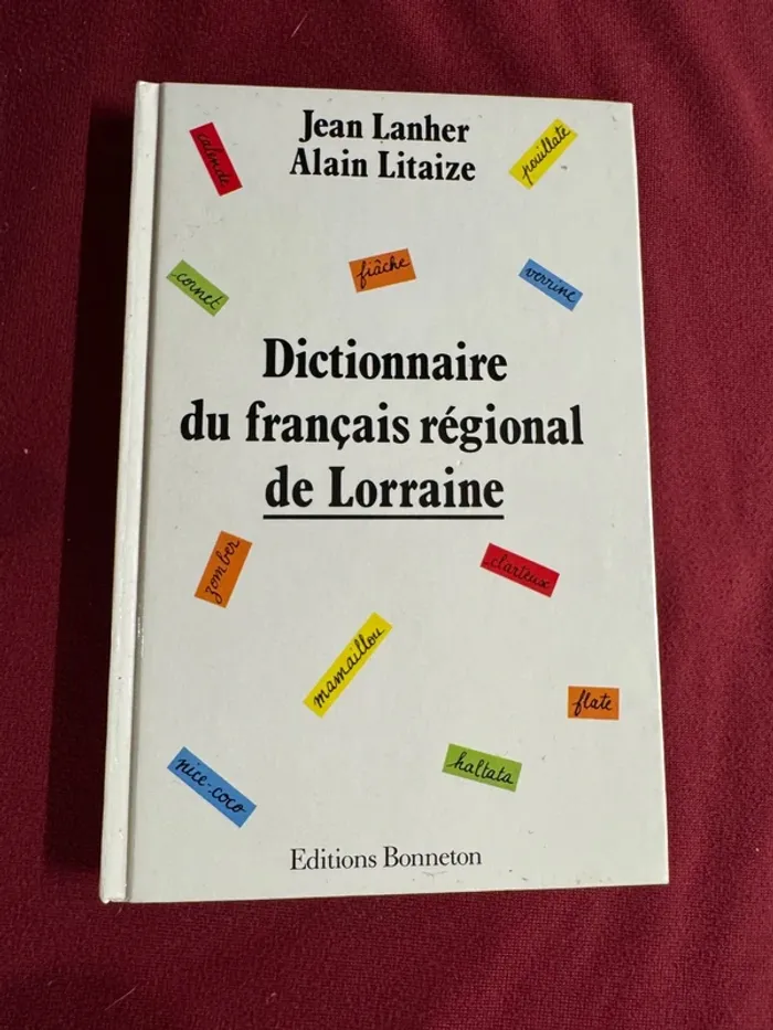 livre Dictionnaire du français régional de Lorraine