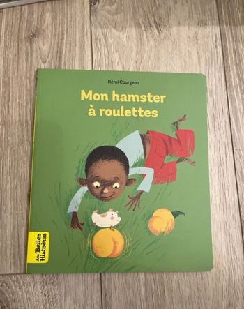 Livre enfant mon hamster a des roulettes