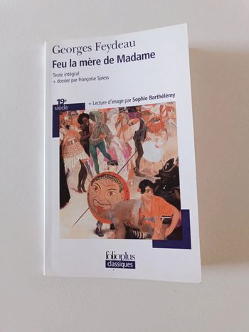 Georges Feydeau feu la mère de Madame