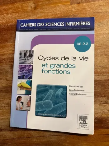 Livre cahier des sciences infirmières, cycle de la vie et grande fonction