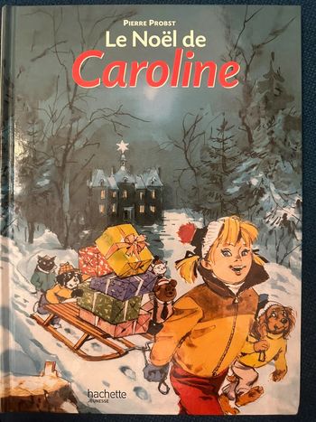 Livre Le Noel de Caroline Pierre Probst bd album collection ancien