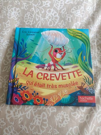 La crevette qui était très musclé