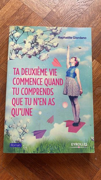 Ta deuxième vie commence quand tu comprends que tu n’en as qu’une