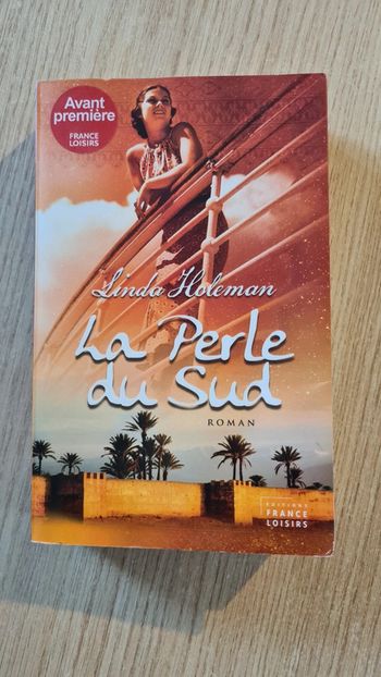 La perle du sud - Linda Holeman