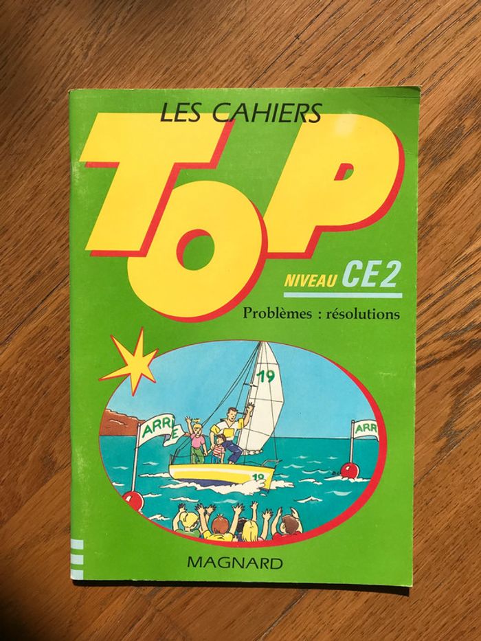 Les Cahiers Top : Problèmes, résolutions, niveau CE 2
