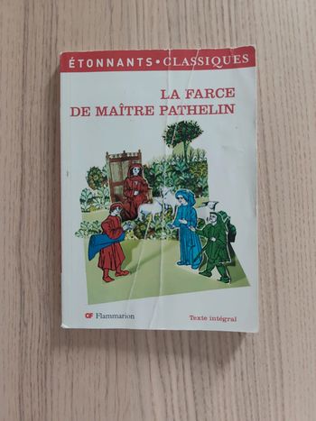 Étonnants classiques la farce de maître pathelin
