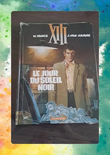 XIII Le jour du soleil noir. Neuf