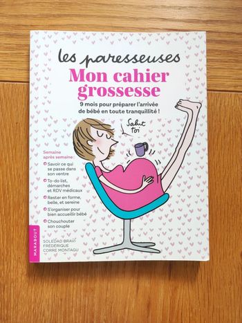 Mon cahier de grossesse Les paresseuses
