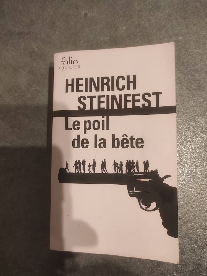 Le poil de la bête Heinrich Steinfest Folio Policier 2018