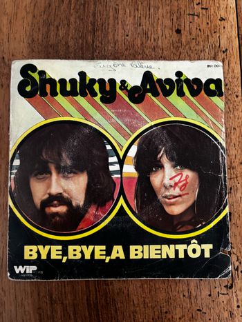 Vinyle 45 tours Shuky et Aviva Bye bye à bientôt