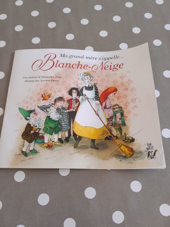 Livre ma grand-mère s appelle... Blanche-neige 