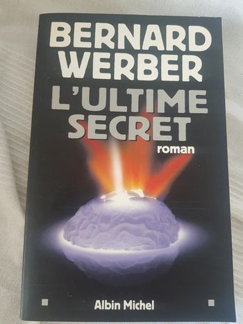 L ultime secret de Bernard Werber