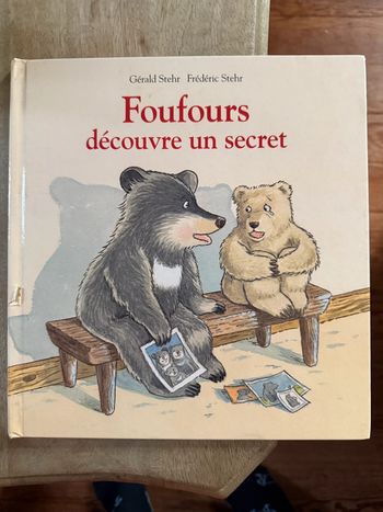 Livre bd album Foufours découvre un secret L’école des loisirs Gérald Stehr Frédéric