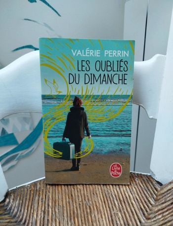 Les Oubliés du dimanche de Valérie Perrin 