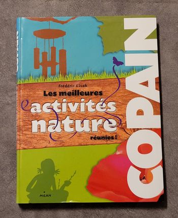 Les meilleures activités nature réunies ! Frédéric Lisak