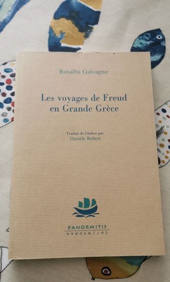 Les voyages de Freud en grande Grèce