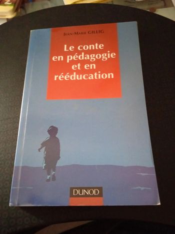 Le conte en pédagogie et en rééducation.