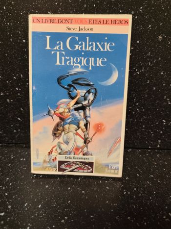 Livre dont vous êtes le héros la galaxie tragique