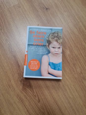 Se faire obéir sans crier