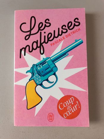 Les mafieuses de Pascal Dietrich
